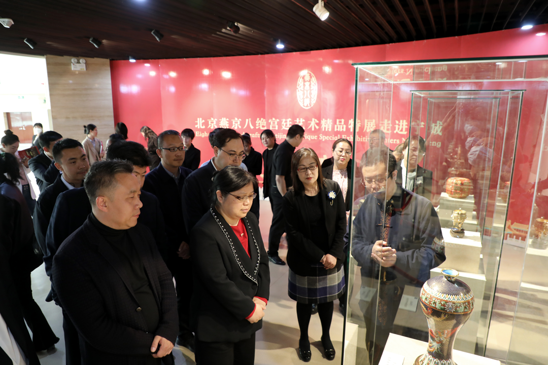 燕京八绝|“宫廷艺术精品特展走进宁城”盛大开幕_北京时间