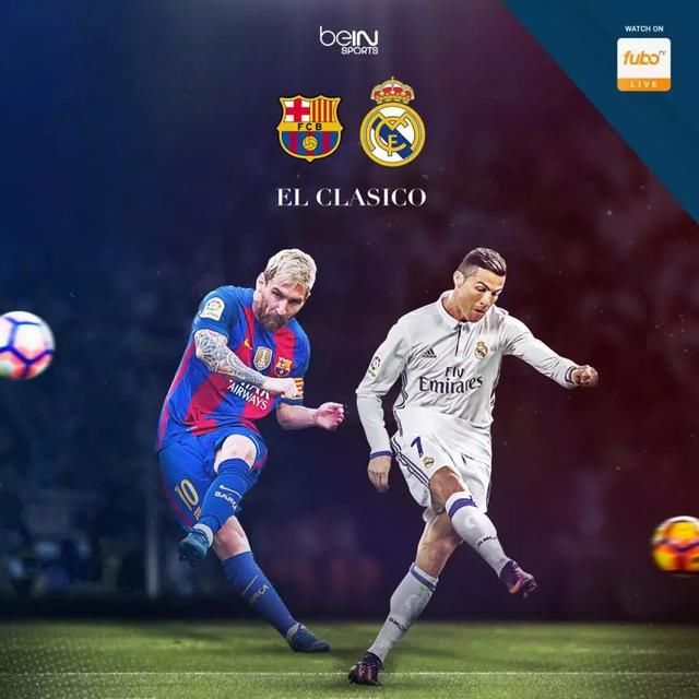 黄金时间国家德比来啦!皇马VS巴萨 C罗战梅西